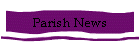 Parish News
