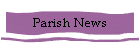Parish News